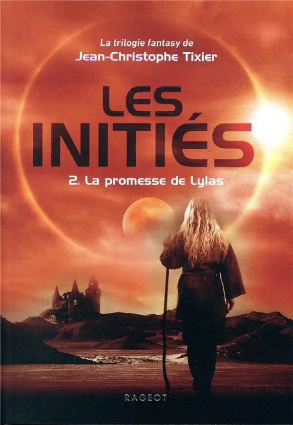 Les Initiés - La promesse de Lylas