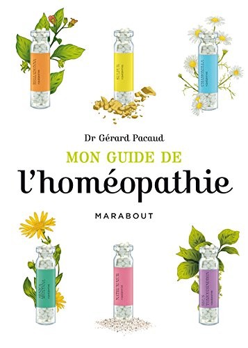 Mon guide de l'homéopathie
