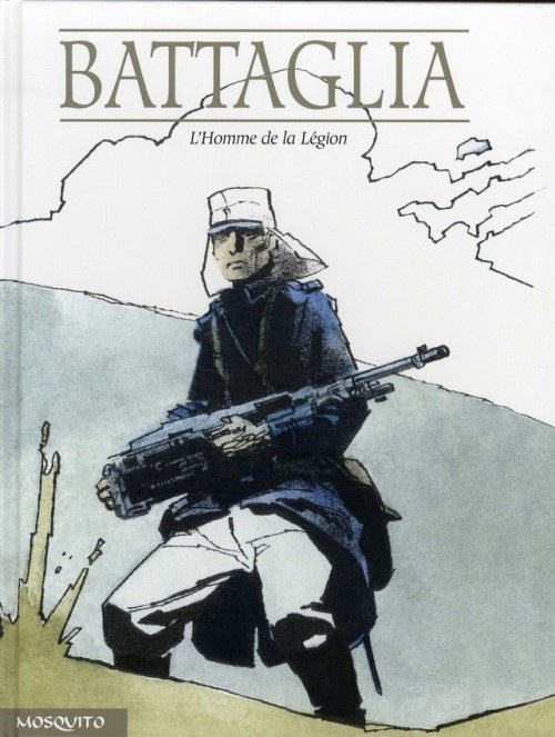 Un Homme, une Aventure, tome 2 : L'homme de la légion