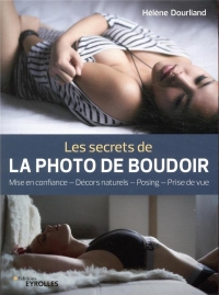 Les Secrets de la Photo de Boudoir
