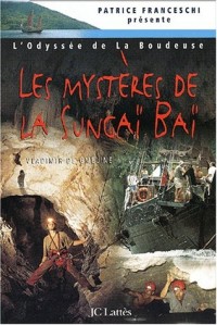 L'odyssée de la Boudeuse, numéro 3 : Les mystères de la Sungaï-Baï