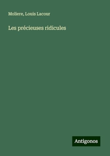 Les précieuses ridicules [9783388728698]