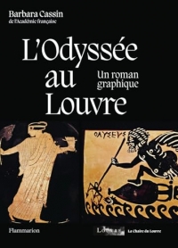 L'Odyssée au Louvre: Un roman graphique