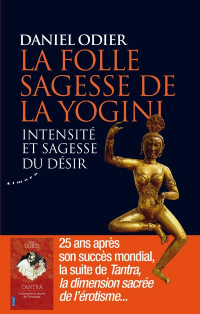 La Folle Sagesse des Yogini