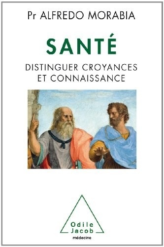 Santé: Distinguer croyances et connaissance