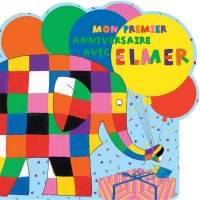 Mon premier anniversaire avec Elmer