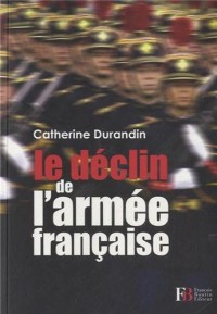 Le déclin de l'armée française