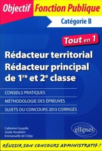 Rédacteur Territorial Rédacteur Principal de 1re et 2e Classe Tout en 1 Catégorie B