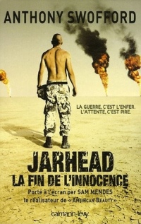 Jarhead : Un écrivain-soldat dans la guerre du Golfe