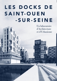 L'aménagement des Docks de Saint-Ouen