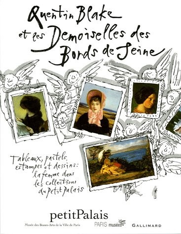 Quentin Blake et les Demoiselles des bords de Seine: Au petit Palais