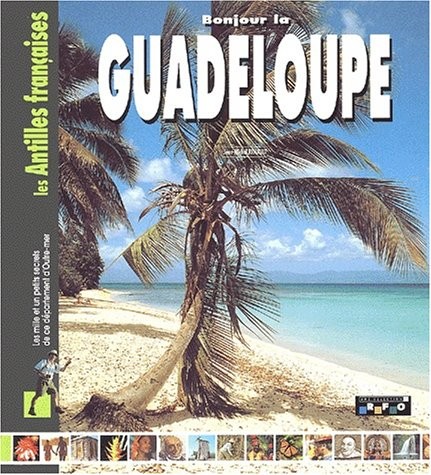 La Guadeloupe