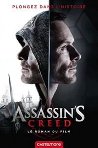 Assassin's creed: Le roman du film