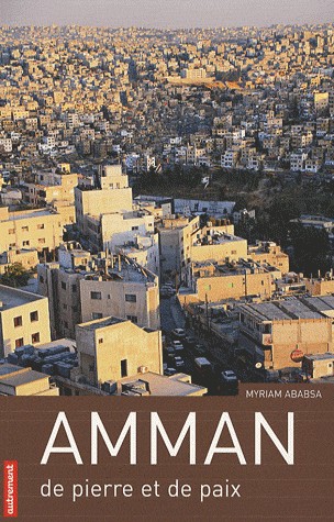 Amman de pierre et de paix
