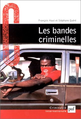 Bandes criminelles