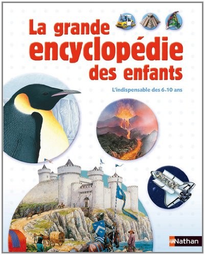 GRANDE ENCYCLOPEDIE DES ENFANT