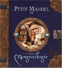 Petit manuel de Magicologie