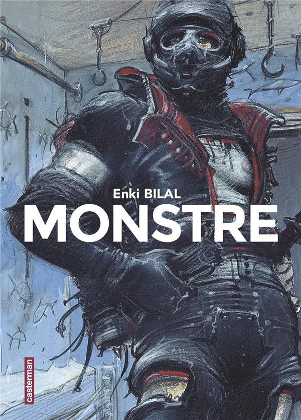 Le Monstre, Intégrale