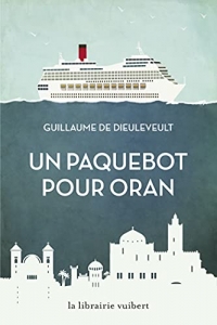 Un paquebot pour Oran (2019)