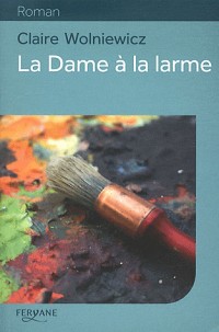 La Dame à la larme