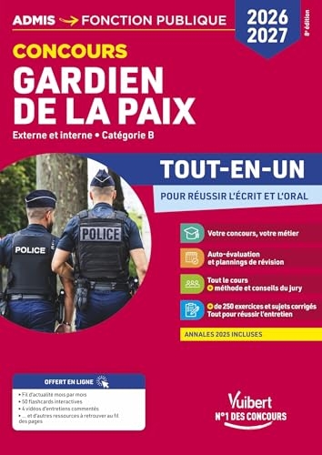 Concours Gardien de la paix 2026-2027 - Tout-en-un: Externe et interne - Catégorie B