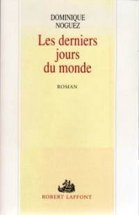 Les derniers jours du monde