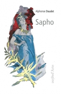 Sapho: Moeurs parisiennes