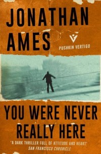 You Were Never Really Here (Film Tie-in)
