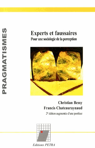 Experts et faussaires : Pour une sociologie de la perception