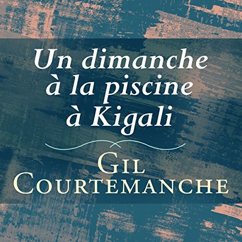 Un dimanche à la piscine à Kigali