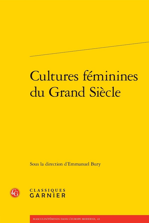 Cultures féminines du grand siècle