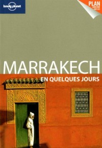 Marrakech En quelques jours