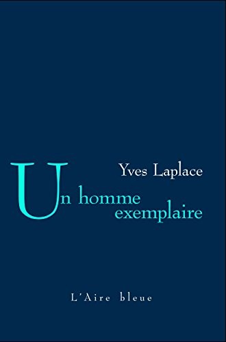 Un homme exemplaire