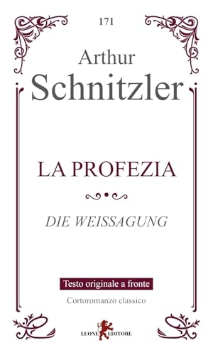 La profezia-Die Weissangung [9788892961883]