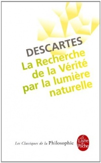 La Recherche de la vérité par la lumière naturelle