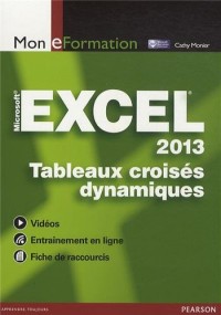 Mon Eformation Excel : Tableaux croisés dynamiques