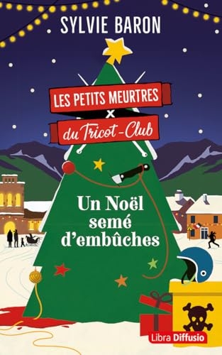 Un Noël semé d'embûches