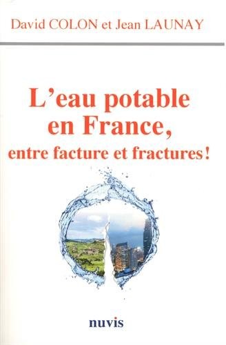 L'eau potable en France, entre facture et fractures