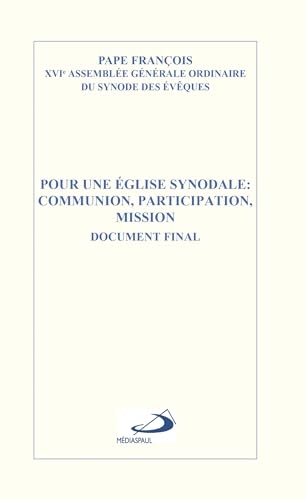 Pour une Église synodale: Communion, participation, mission