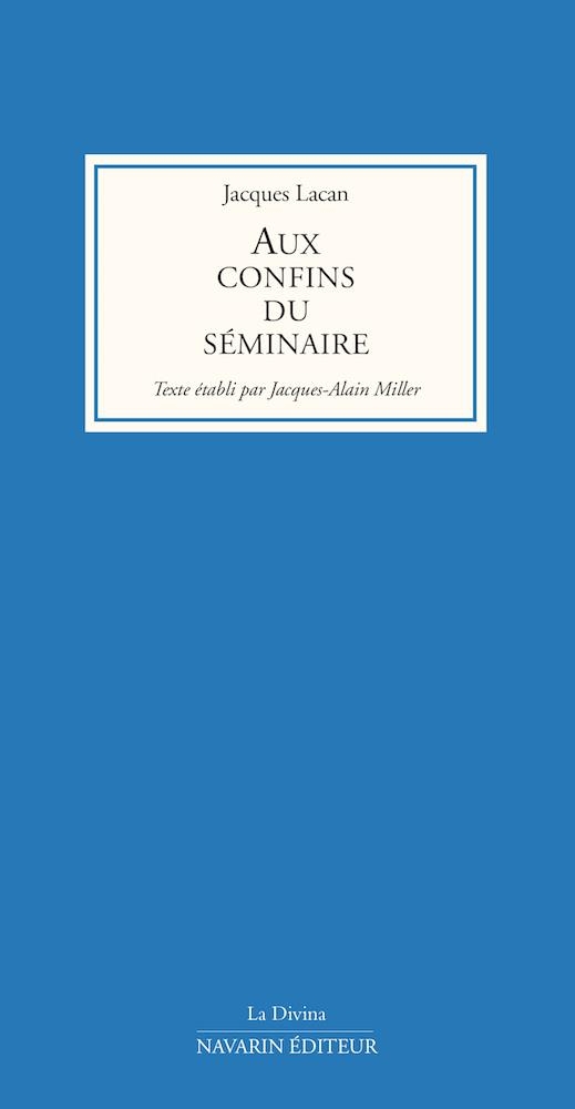 Aux confins du Séminaire