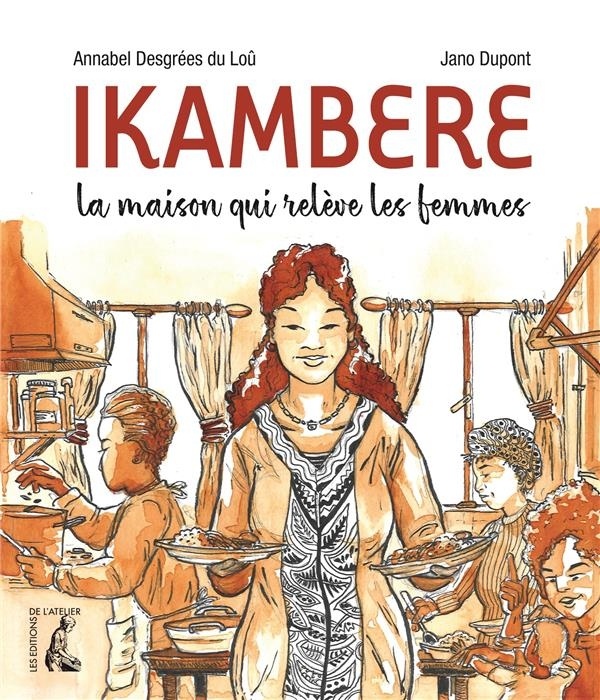 Ikambere - la Maison Qui Releve des Femmes