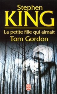 La Petite fille qui aimait Tom Gordon