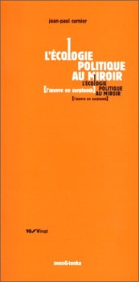 L'écologie politique au miroir