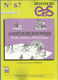 La mixité en éducation physique : Paroles, réussites, différenciations