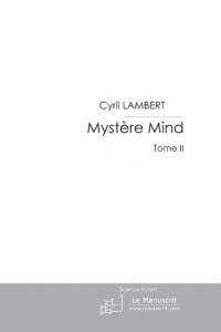 Mystère Mind - Tome 2 (FICTION ET LITT)