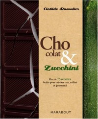 Chocolat & Zucchini