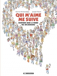 Qui m'aime me suive : Bienvenue dans le monde des influenceurs