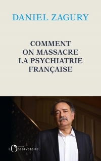 La mort de la psychiatrie francaise