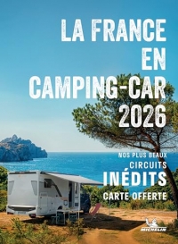 La France en camping-car 2026: Nouvelle version