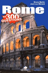 ROME EN 300 QUESTIONS